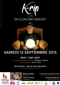 K-rip sera en concert solo. Le samedi 12 septembre 2015 à Rouffach. Haut-Rhin.  20H00